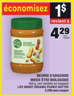 Super C Beurre d'arachide mieux-être biologique | life smart organic peanut butter offer