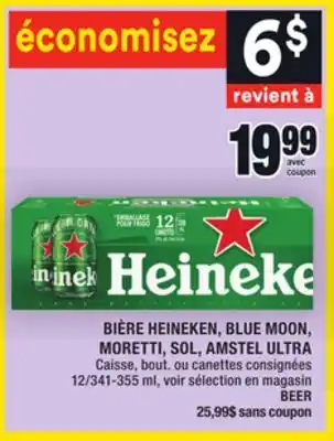 Super C Bière heineken, blue moon, moretti, sol, amstel ultra | beer offer