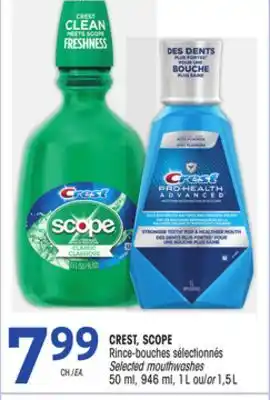 Uniprix Crest, scope rince-bouches sélectionnés/selected mouthwashes offer