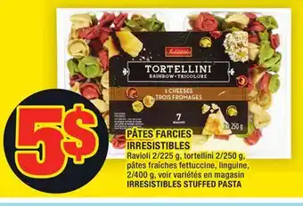 Super C Pâtes farcies irresistibles | irresistibles stuffed pasta offer