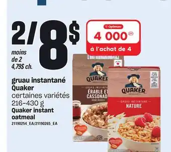 Provigo Gruau instantané quaker, 216-430 g offer