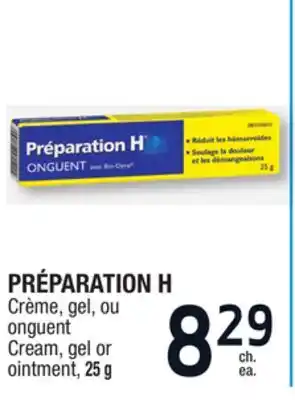Jean Coutu Préparation h cream, gel or ointment offer