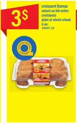 Maxi Croissant dumas nature ou blé entier croissants,6 un offer