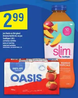 Maxi Jus oasis ou thé glacé arizona 8x200 ml ou jus sunrype 1,36 l offer