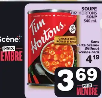 Marches Tradition Tim hortons soup offer