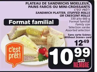 Marches Tradition C'est prêt! sandwich platter, stuffed rolls or crescent rolls offer