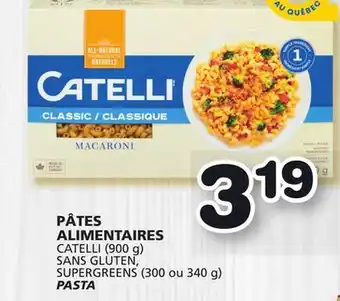 Marches Tradition Catelli (900 g) sans gluten, supergreens (300 or 340 g) pasta offer