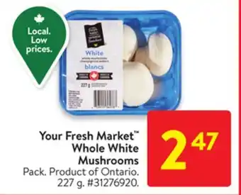 Walmart Your fresh market whole white mushrooms offer