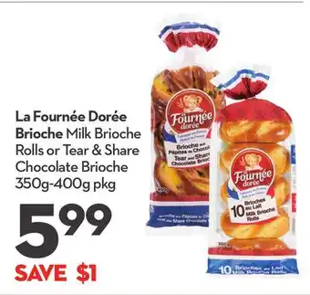 Longo's La fournée dorée brioche offer