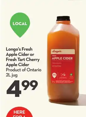 Longo's Longo's fresh apple cider or fresh tart cherry apple cider offer