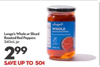 Longo's Longo's whole or sliced roasted red peppers offer
