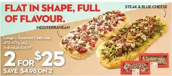 Longo's Longo's gourmet flatbread offer