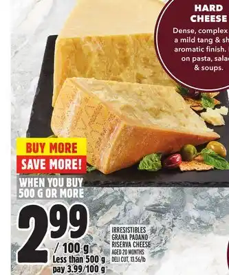 Metro Irresistibles grana padano riserva cheese offer