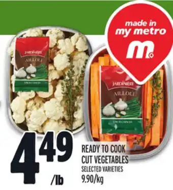 Metro Ready to cook cut vegetables offer