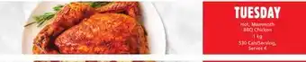 Metro Hot, mammoth bbq chicken offer