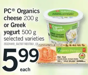 Fortinos Pc organics cheese 200 g or greek or greek yogurt 500 g offer