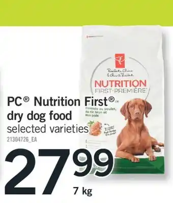 Fortinos Pc nutrition first dry dog food 7 kg offer