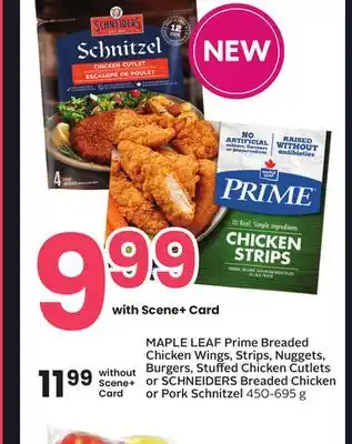 Sobeys Maple leaf prime breaded chicken wings, strips, nuggets, burgers, stuffed chicken cutlets or schneiders breaded chicken or po offer