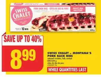 No Frills Swiss chalet or montana's pork back ribs, 600/650 g offer