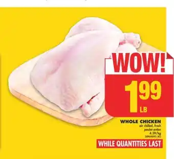 No Frills Whole chicken offer