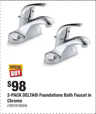 Home Depot 2-pack delta foundations bath faucet in chrome offer