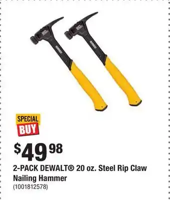 Home Depot 2-pack dewalt 20 oz. steel rip claw nailing hammer offer