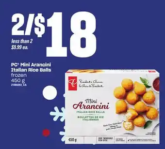Loblaws Pc mini arancini italian rice balls, 450 g offer