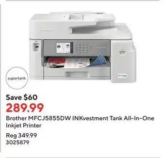 Staples Brother mfcj5855dw inkvestment tank all-in-one inkjet printer offer