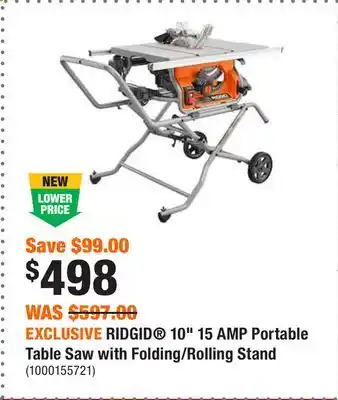 Home Depot Exclusive ridgid 10 15 amp portable table saw with folding/rolling stand offer
