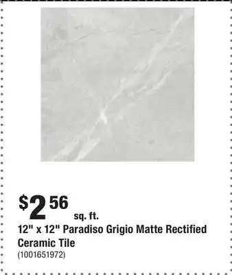 Home Depot 12 x 12 paradiso grigio matte rectified ceramic tile offer