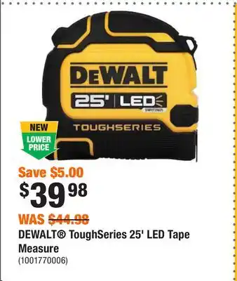 Home Depot Dewalt toughseries 25' led tape measure offer