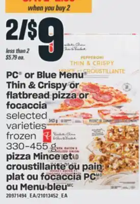 Valu-mart Pizza mince et croustillante ou pain plat ou focaccia pc ou menu-bleu, 330-455 g offer