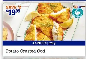 M & M Food Market Potato crusted cod offer