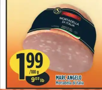 Marché Adonis Marc angelo mortadella di italia offer