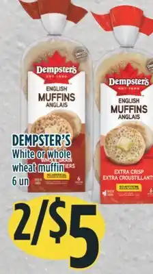 Marché Adonis Dempster's white or whole wheat muffin offer