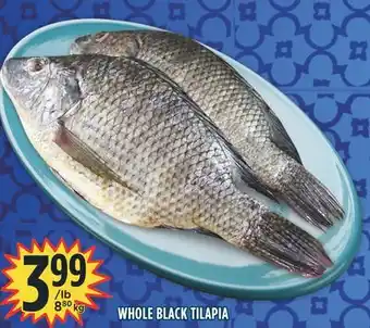 Marché Adonis Whole black tilapia offer