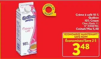 Walmart Québon 10% cream offer