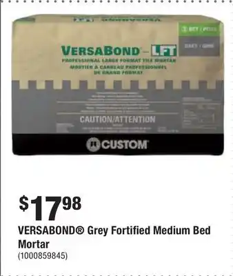 Home Depot Versabond grey fortified medium bed mortar offer