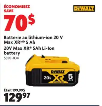Home Hardware 20v max xr 5ah li-ion battery offer