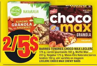 Super C Barres tendres choco max leclerc | leclerc choco max chewy bars offer