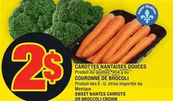 Super C Carottes nantaises douces | sweet nantes carrots offer