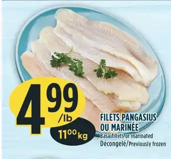 Marché Adonis Filets pangasius ou marinée offer
