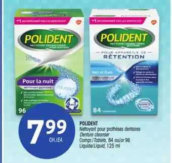 Uniprix Polident nettoyant pour prothèses dentaires/ denture cleanser offer
