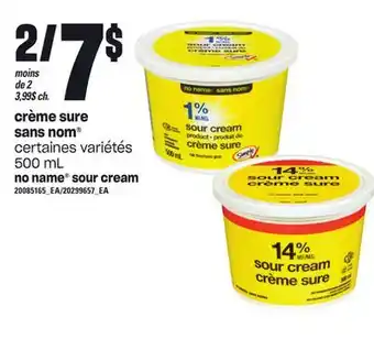 Provigo Crème sure sans nom , 500 ml offer