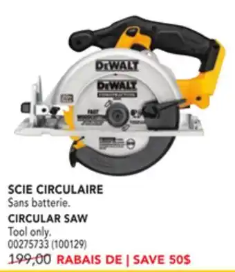Réno Dépôt Dewalt circular saw offer