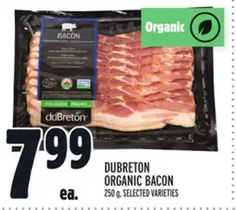 Metro Dubreton organic bacon offer