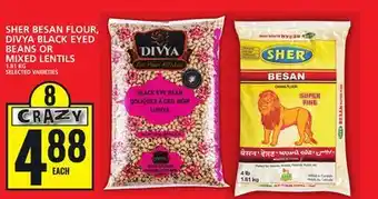 Food Basics Sher besan flour, divya black eyed beans or mixed lentils offer