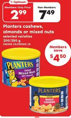 Loblaws Planters cashews, almonds or mixed nuts, 200/250 g offer