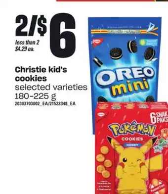 Loblaws Christie kid's cookies, 180-225 g offer
