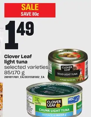 Loblaws Clover leaf light tuna, 85/170 g offer